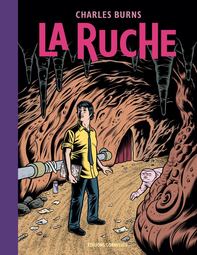 La Ruche- Charles Burns (Image via Cornelius ed.)