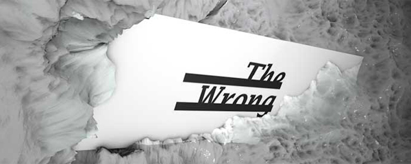 The Wrong.