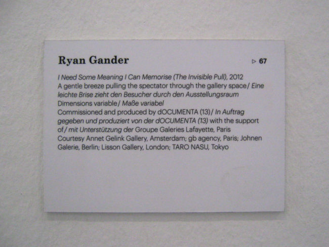 Ryan Gander – I Need Some Meaning I Can Memorise (The Invisible Pull) (2012) @ Documenta 2013. Courtesy the artist.